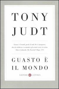 Guasto è il mondo - Tony Judt - copertina