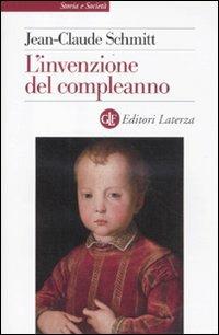 L' invenzione del compleanno - Jean-Claude Schmitt - copertina