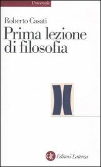 Prima lezione di filosofia - Roberto Casati - copertina