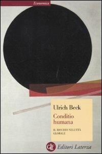 Conditio humana. Il rischio nell'età globale - Ulrich Beck - copertina