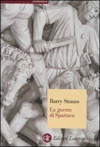 La guerra di Spartaco - Barry Strauss - copertina