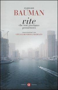 Vite che non possiamo permetterci. Conversazioni con Citlali Rovirosa-Madrazo - Zygmunt Bauman - copertina