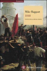 1848. L'anno della rivoluzione - Mike Rapport - copertina