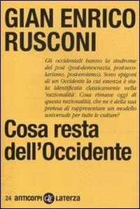 Cosa resta dell'Occidente - Gian Enrico Rusconi - copertina