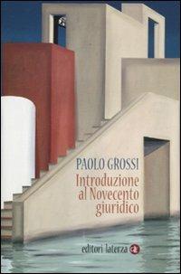 Introduzione al Novecento giuridico - Paolo Grossi - copertina