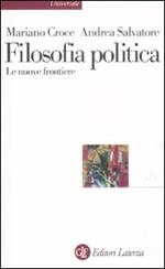 Filosofia politica. Le nuove frontiere