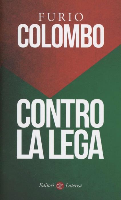 Contro la Lega - Furio Colombo - copertina