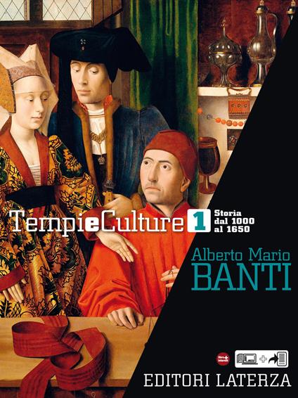 Tempi e Culture. vol. 1 Storia dal 1000 al 1650 - Alberto Mario Banti - ebook