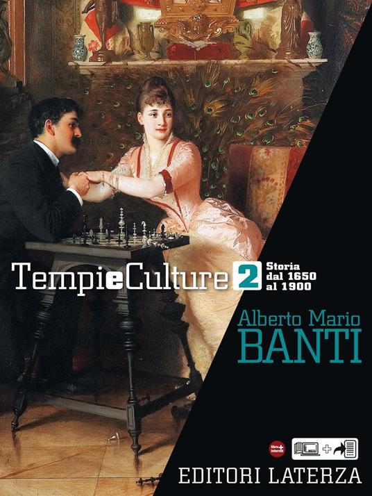 Tempi e Culture. vol. 2 Storia dal 1650 al 1900 - Alberto Mario Banti - ebook
