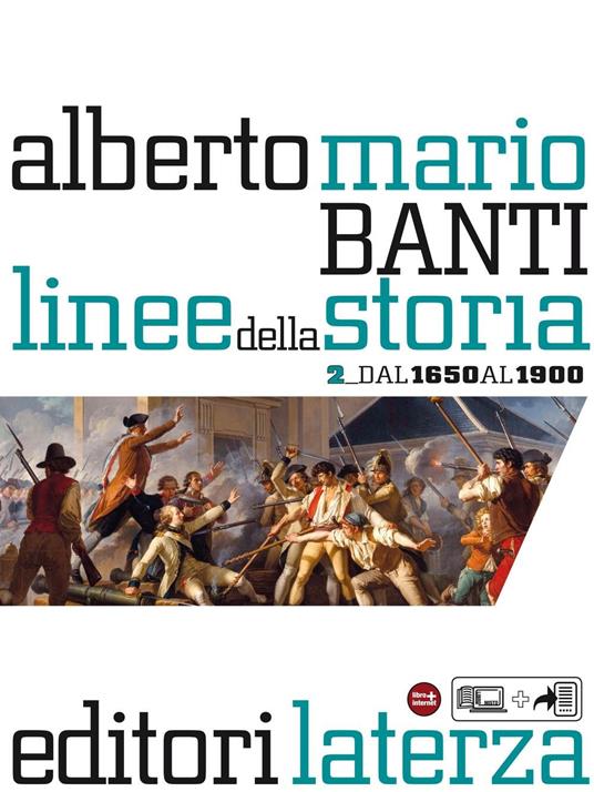 Linee della storia. vol. 2 Dal 1650 al 1900 - Alberto Mario Banti - ebook