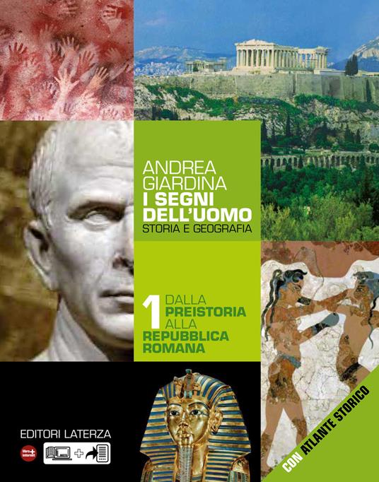 I segni dell'uomo. vol. 1 Dalla preistoria alla repubblica romana - Andrea Giardina - ebook