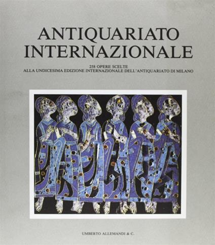 Antiquariato internazionale. Catalogo della mostra (Milano, 1992) - copertina