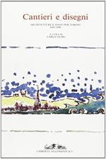 Cantieri e disegni