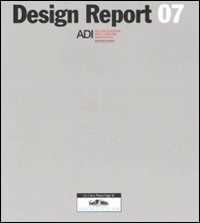 Design report 07. Ediz. italiana e inglese