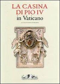 La Casina di Pio IV in Vaticano. Ediz. illustrata - copertina