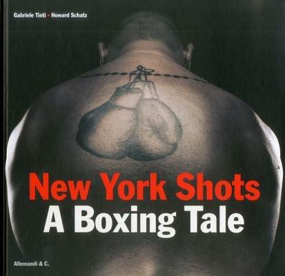 New York shots. A boxing tale. Ediz. illustrata - copertina