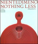 Nientedimeno. Nothingless. La forza del design feminile