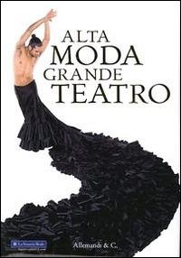 Alta moda, grande teatro - copertina