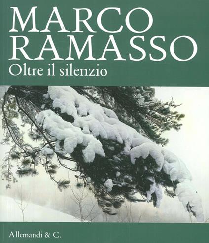 Marco Ramasso. Oltre il silenzio - copertina