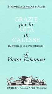 Grazie per la gita in calesse (Memorie di un ebreo ottomano)