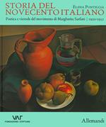 Storia del Novecento italiano. Poetica e vicende del movimento di Margherita Sarfatti. 1920-1932