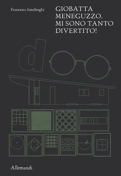 Giobatta Meneguzzo. Mi sono tanto divertito! - Francesca Interlenghi - copertina