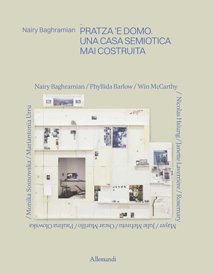 Nairy Baghramian. Pratza ‘e domo. Una casa semiotica mai costruita. Ediz. a colori - copertina