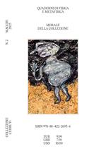 Quaderni di fisica e metafisica. Vol. 2: Morale della collezione