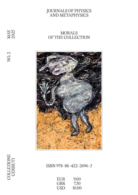 Journals of physics and metaphysics. Vol. 2: Morals of the collection - copertina