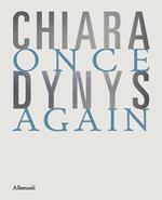 Chiara Dynys. Once again