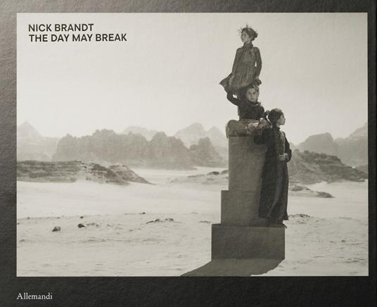 Nick Brandt. The day may break. Ediz. italiana - copertina