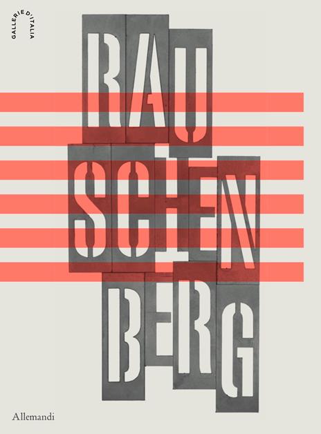 Robert Rauschenberg. Ediz. italiana e inglese - copertina