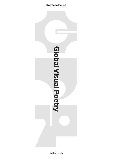 Global visual poetry. Ediz. bilingue - copertina