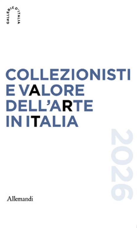Collezionisti e valore dell'arte in Italia 2026 - copertina