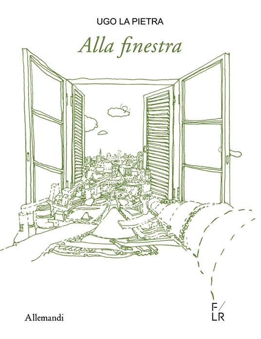 Ugo La Pietra. Alla finestra - copertina