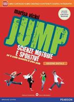 Jump. Manuale. Con Diario della salute. Per la Scuola media. Con e-book. Con espansione online