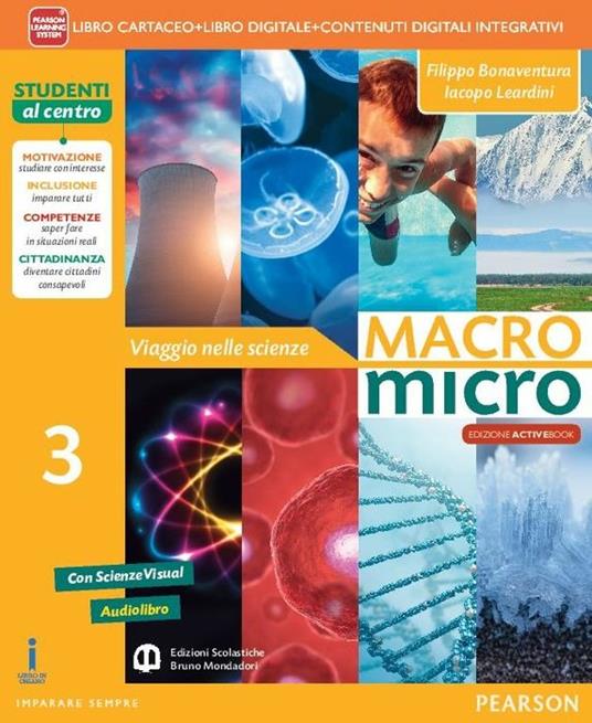  Macromicro. Viaggio nelle scienze. Per la Scuola media. Con e-book. Con espansione online. Vol. 3