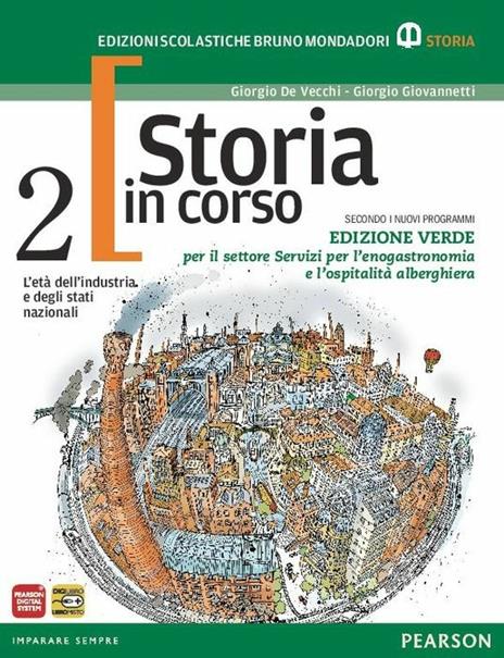  Storia in corso. Con temi. Ediz. verde. Con espansione online. Vol. 2