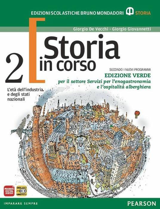  Storia in corso. Con temi. Ediz. verde. Con espansione online. Vol. 2