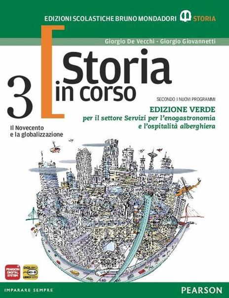  Storia in corso. Con temi. Ediz. verde. Con espansione online. Vol. 3