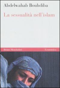 La sessualità nell'Islam - Abdelwahab Bouhdiba - copertina