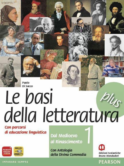 Basi della letteratura plus. Materiali per il docente. Con Divina Commedia e INVALSI. Per le Scuole superiori. Vol. 1 - Paolo Di Sacco - copertina