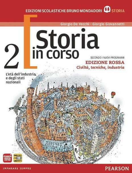  Storia in corso. Con atlante. Ediz. rossa. Con espansione online. Vol. 2