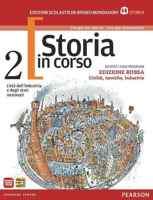  Storia in corso. Con atlante. Ediz. rossa. Con espansione online. Vol. 2