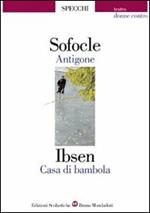 Antigone-Casa di bambola