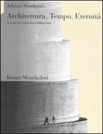 Architettura, tempo, eternità. Il simbolismo degli astri e del tempo nell'architettura della Tradizione