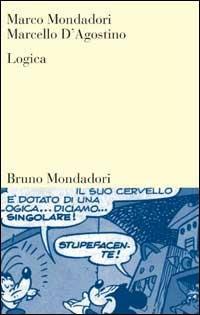 Logica - Marco Mondadori,Marcello D'Agostino - copertina