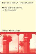 Storia contemporanea. Vol. 2: Il Novecento