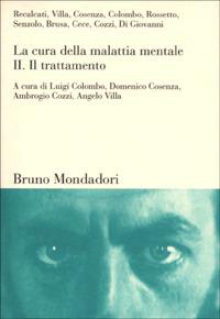 La cura della malattia mentale. Vol. 2: Il trattamento - copertina