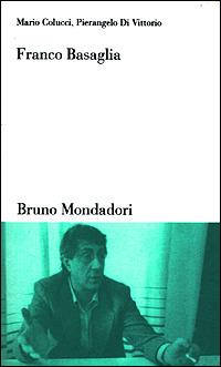 Franco Basaglia - Mario Colucci,Pierangelo Di Vittorio - copertina